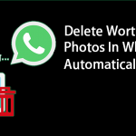 How To Delete Worthless Photos In WhatsApp Automatically