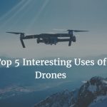 Interesting uses of drones